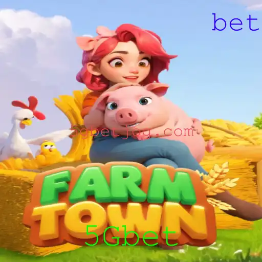 Descubra FarmTown: O Melhor Jogo de Simulação com 5Gbet